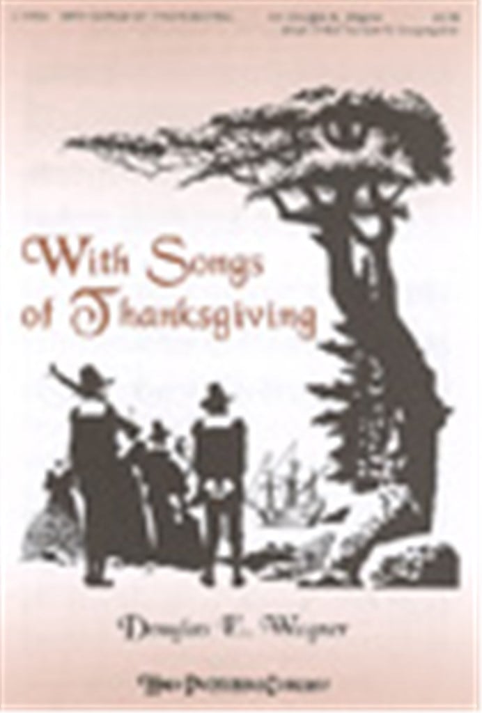 With Songs of Thanksgiving
